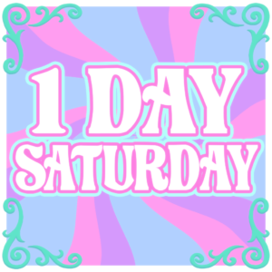 Candyland - Saturday